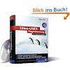 Linux-UNIX-Programmierung: Das umfassende Handbuch (Galileo Computing)