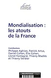 Mondialisation : les atouts de la France