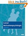 Motivationspsychologie kompakt: Mit Online-Materialien
