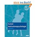 Motivationspsychologie kompakt: Mit Online-Materialien