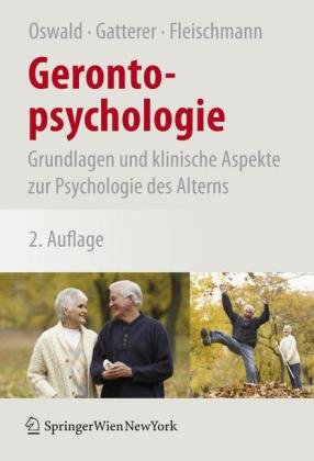 Gerontopsychologie: Grundlagen und klinische Aspekte zur Psychologie des Alterns (German Edition)