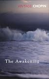 The Awakening (Vintage Classics)