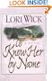 To Know Her by Name (Rocky Mountain Memories #3)