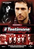 Il Testimone ( Italienische Fassung ) - Raoul Bova; Ennio Fantastichini; Dino Abbrescia; Aisha Cerami