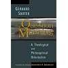 The Question of Meaning