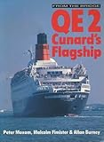 QE 2 : Cunard's flagship