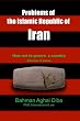 The Problems of Iran: Collection of articles regarding social and political issues in Iran