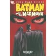 Batman and the Mad Monk