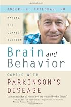 Making the Connection Between Brain and Behavior: Coping With Parkinson's Disease