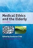 Medical ethics and the elderly