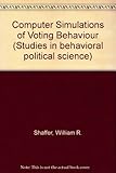 Computer simulations of voting behavior