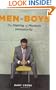 Men to Boys: The Making of Modern Immaturity