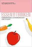 Essen und Trinken - Kinderwunsch, Schwangerschaft und Stillzeit - Ingeborg Hanreich