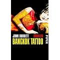 Bangkok Tattoo: Thriller
