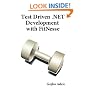 Test Driven .NET Development with FitNesse