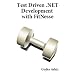 Test Driven .Net Development With FitNesse