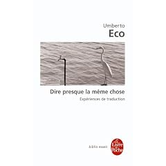 Dire presque la m�me chose