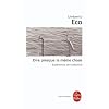 Dire presque la m�me chose