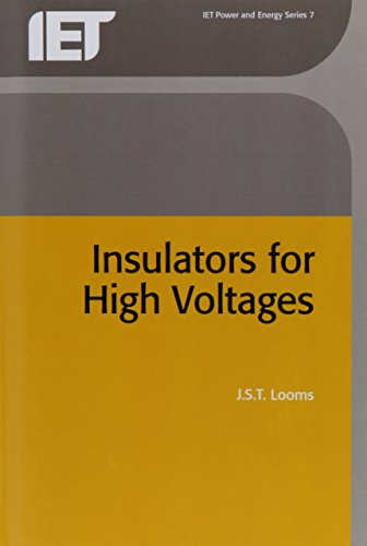 Insulators for High Voltages (Iee Power Engineering Series 7)