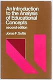 An introduction to the analysis of educational concepts