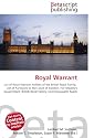 Royal Warrant: List of Royal Warrant Holders of the British Royal Family,  List of Purveyors to the Court of Sweden, Her Majesty's Government, British Royal Family, Commonwealth Realm