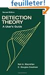 Detection Theory: A User's Guide
