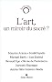 L'art, un miroir du sacr� ?