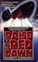 RAISE THE RED DAWN