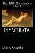 The Lilith Monographs: Volume 1: Immaculata