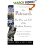 The Patriarch: The Rise and Fall of the Bingham Dynasty