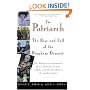 The Patriarch: The Rise and Fall of the Bingham Dynasty