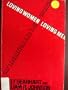 Loving women/loving men;: Gay liberation and the church