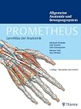 Lernatlas der Anatomie. Allgemeine Anatomie und Bewegungssystem