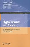 Digital Libraries and Archives: 7th Italian Research Conference, IRCDL 2011, Pisa, Italy,January 20-21, 2011. Revised Papers (Communications in Computer and Information Science)