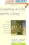 Creating a Life Worth Living