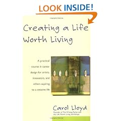 Creating a Life Worth Living