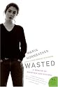 Wasted