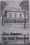 The House on the Mound