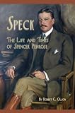 Speck -- The Life and Times of Spencer Penrose