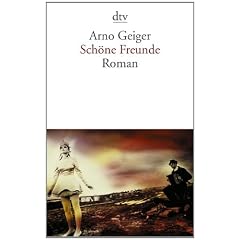 Sch�ne Freunde: Roman