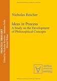 Ideas in process : a study on the development of philosophical concepts
