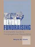 cover of Beyond Fundraising: The Complete Guide to Congregational Stewardship