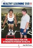Plyometrics for the Strength Power Athlete