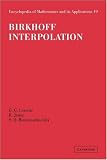 Birkhoff Interpolation (Encyclopedia of Mathematics and its Applications)
