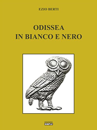 Odissea in bianco e nero (Italian Edition)