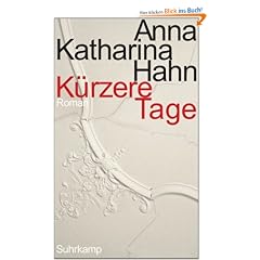 K�rzere Tage: Roman