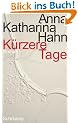 K�rzere Tage: Roman