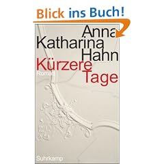 K�rzere Tage: Roman