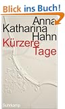 K�rzere Tage: Roman