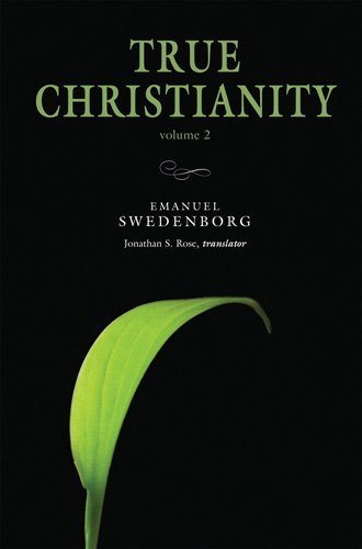 True Christianity, vol. 2: The Portable New Century Edition (NW CENTURY EDITION)